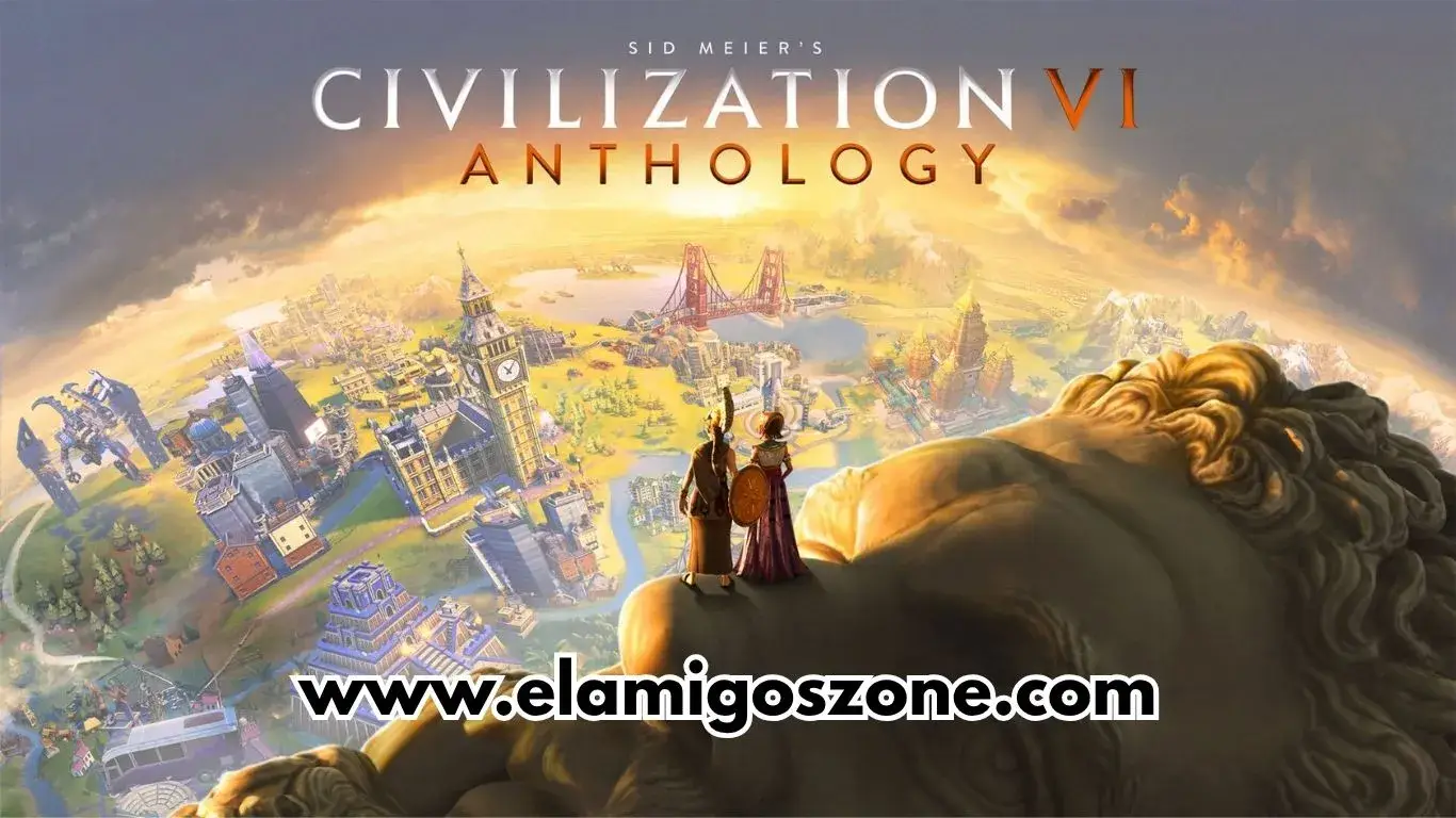 Sid Meier Civilization VI PC Download [Highly Compressed] – ElamigosZone.com