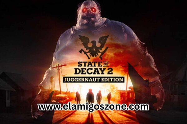State of Decay 2 Juggernaut Edition Free Download Full PC Game | ElamigosZone