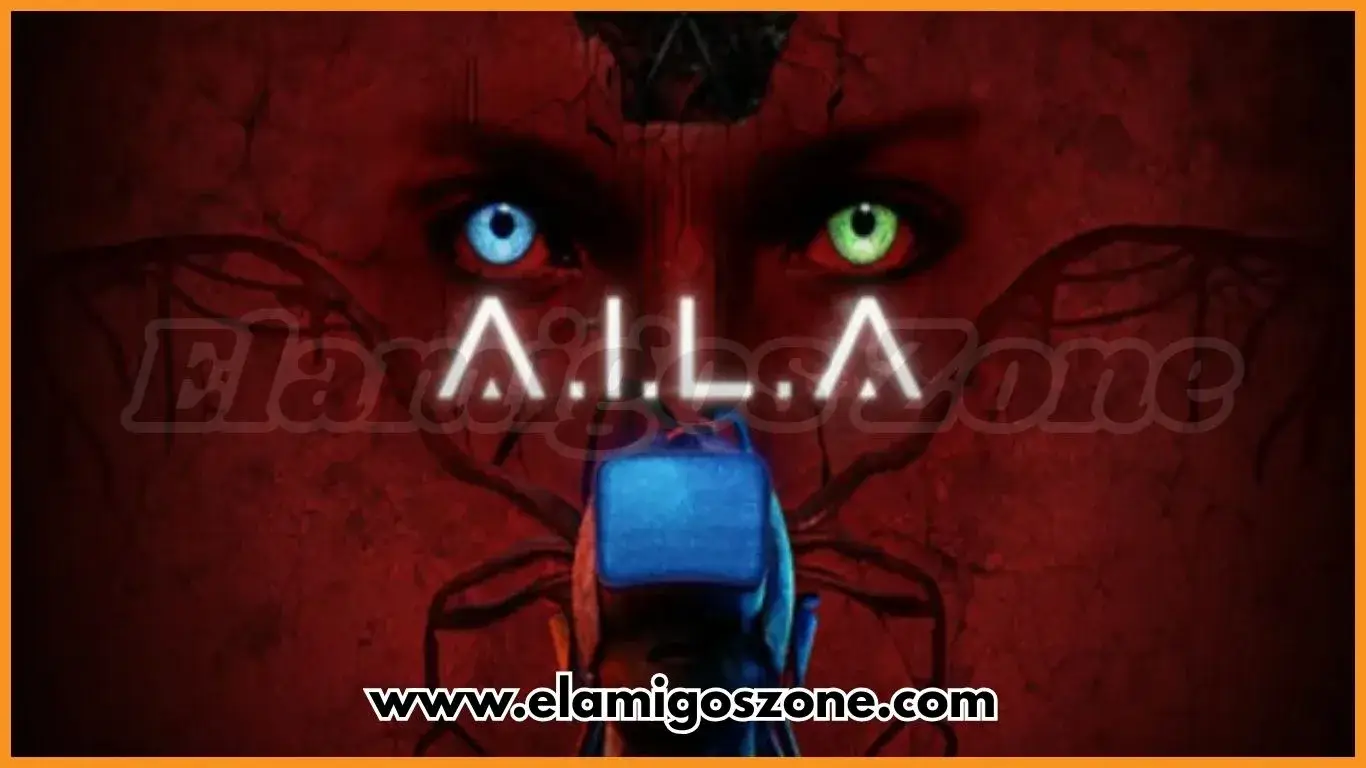 A.I.L.A Free Download PC Full Version 2025) Highly Compressed