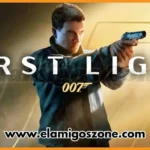 007 First Light Free Download New PC Game Full Version 2026 Highly Compressed ElamigosZone