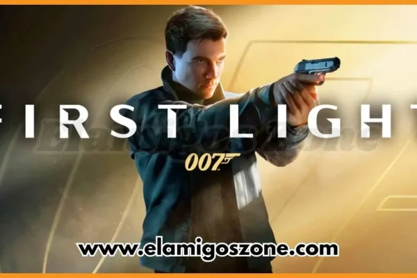 007 First Light Free Download New PC Game Full Version 2026 Highly Compressed ElamigosZone
