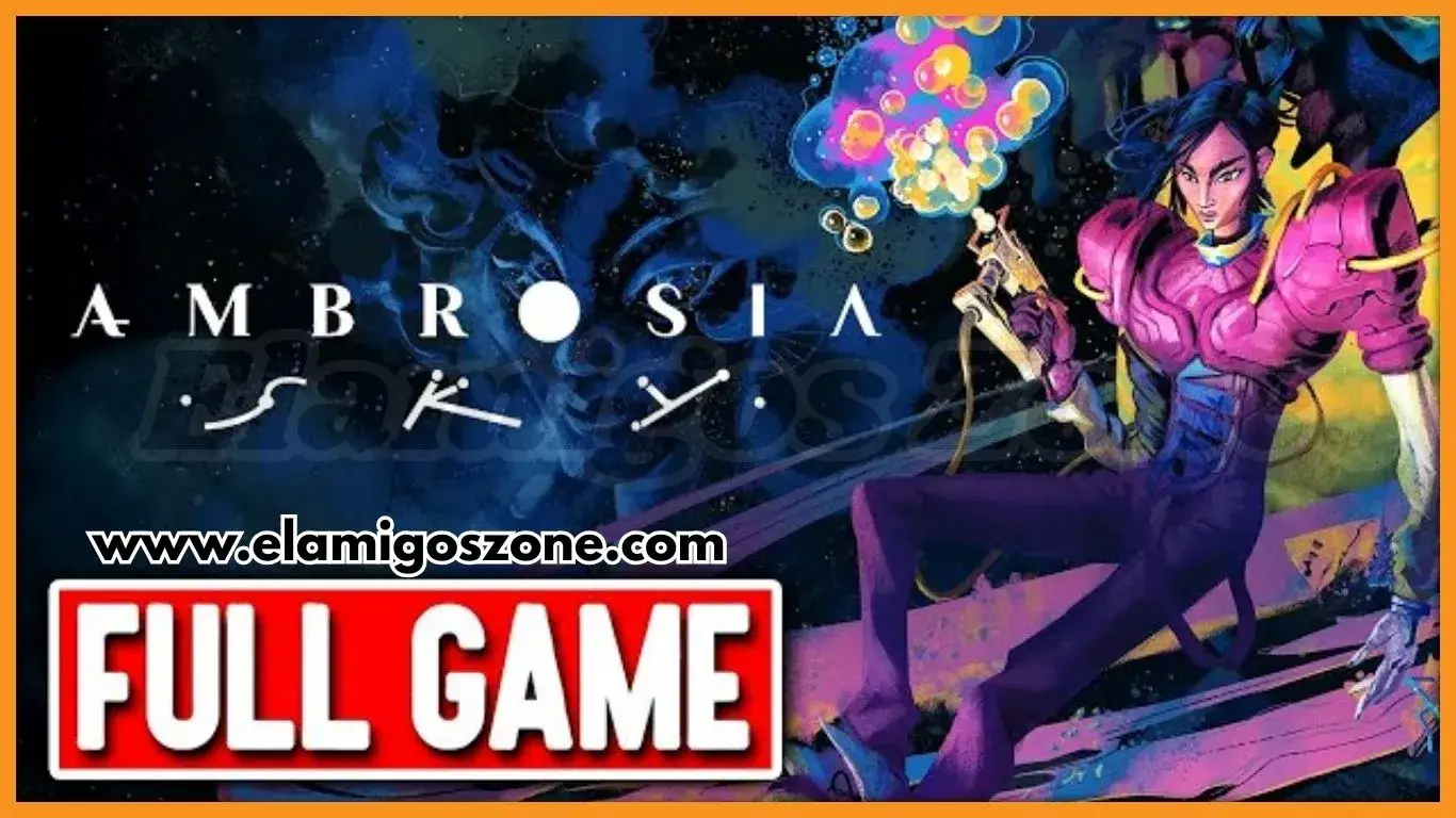 Ambrosia Sky Free Download Latest Version PC Game 2025 High Compressed Highly Compressed 2025 ElamigosZone