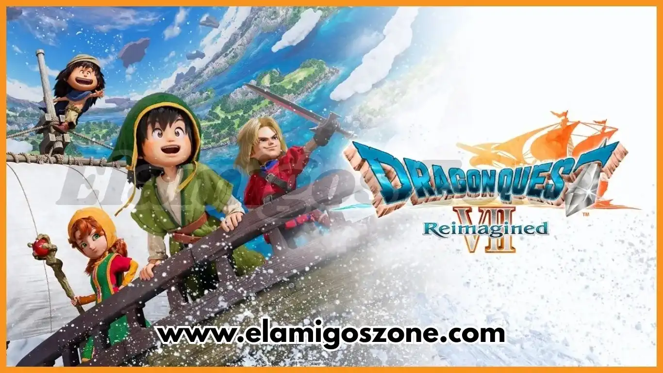 Dragon Quest VII Reimagined Free PC Game Download Latest Version 2026 Highly Compressed Complete Game ElamigosZone