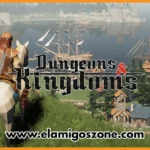 Dungeons & Kingdoms Free Download PC Game Full Version Highly Compressed 2025 ElamigosZone