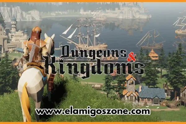 Dungeons & Kingdoms Free Download PC Game Full Version Highly Compressed 2025 ElamigosZone