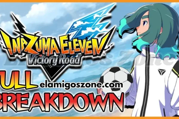 Inazuma Eleven Victory Road Free Download Full Version New PC Game 2025 High Compressed | ElamigosZone