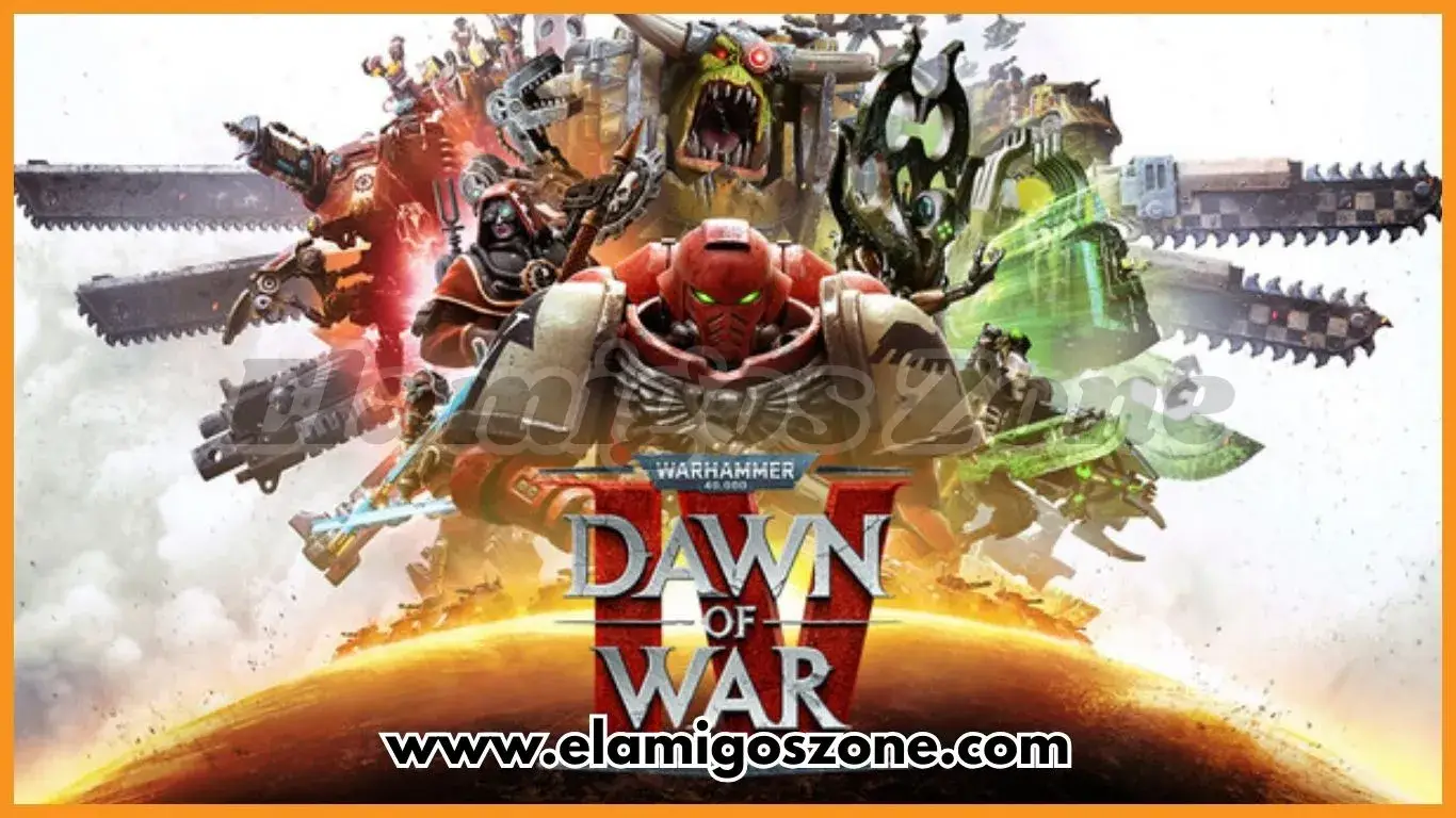 Warhammer 40000 Dawn of War IV Free Download New PC Game Latest Version 2026 Highly Compressed | ElamigosZone