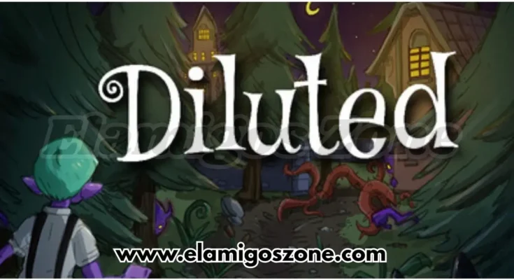Diluted Free Download New PC Game 2026 Full Latest Version Highly Compressed | ElamigosZone