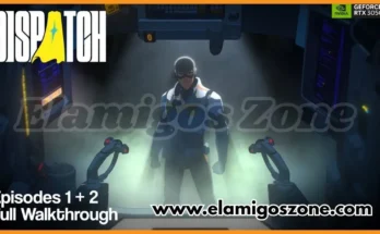 Dispatch Free Download New PC Game Full Latest Version 2025 Highly Compressed | ElamigosZone