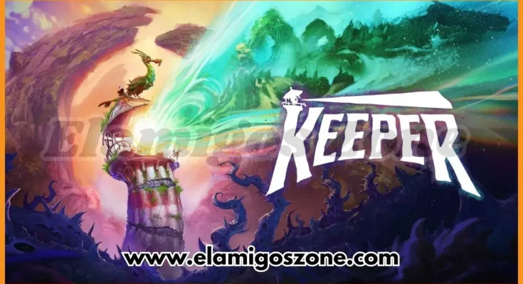 Keeper Free Download New PC Game Full Version 2025 Highly Compressed | ElamigosZone