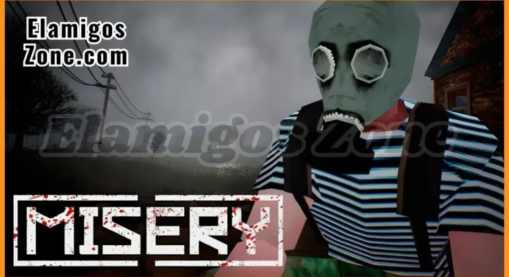 Misery Free Download New PC Game Full Latest Version 2025 Highly Compressed | ElamigosZone