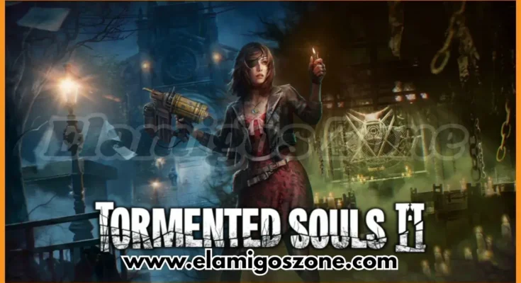Tormented Souls 2 Free Download New PC Game Full Latest Version 2025 Highly Compressed | ElamigosZone