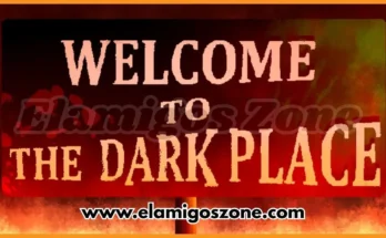 Welcome To The Dark Place Free Download For PC New Game 2025 Latest Version Highly Compressed | ElamigosZone