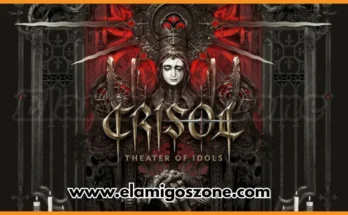 Crisol Theater of Idols Free Download For PC New Game Latest Version 2026 Highly Compressed | ElamigosZone