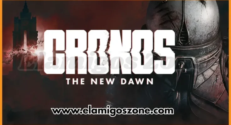Cronos The New Dawn Free Download For PC New Game Latest Version 2026 Highly Compressed | ElamigosZone