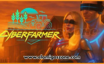 Cyber Farmer Free Download New Released PC Game Latest Version 2026 Highly Compressed | ElamigosZone