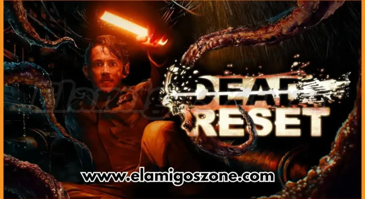 Dead Reset Free Download For PC New Game 2026 Full Version Highly Compressed | ElamigosZone