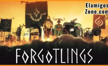 Forgotlings Free Download For PC New Game Released Full Version 2026 Highly Compressed | ElamigosZone