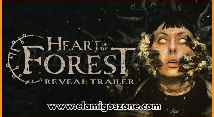 Heart of the Forest Free Download For PC New Game Released Full Version 2026 Highly Compressed | ElamigosZone