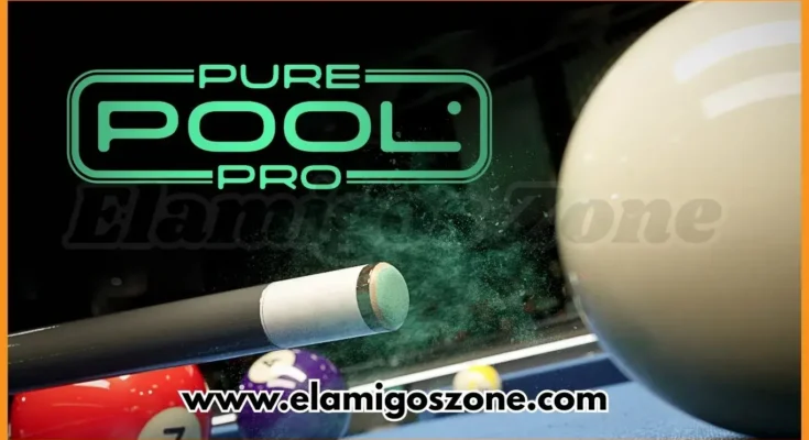 Pure Pool Pro Free Download For PC New Game Released Full Version 2026 Highly Compressed | ElamigosZone