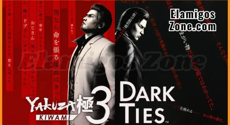 Yakuza Kiwami 3 & Dark Ties Free Download For PC New Game Release Full Version 2025 Highly Compressed | ElamigosZone