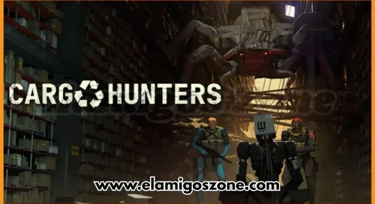 Cargo Hunters Free Download New Released PC Game Full Latest Version 2026 Highly Compressed | ElamigosZone