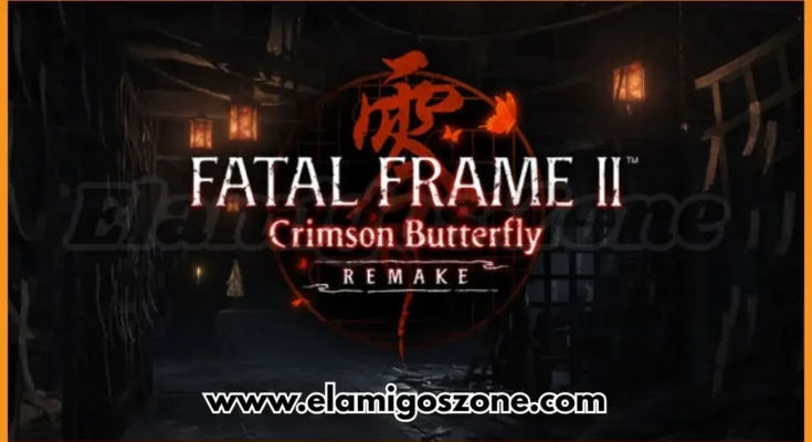 FATAL FRAME II Crimson Butterfly REMAKE Free Download New Released PC Game Full Latest Version 2026 Highly Compressed | Elamigos Zone