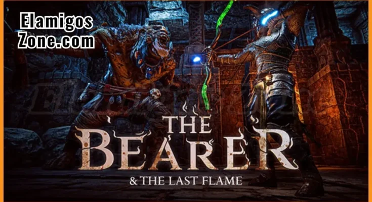 The Bearer & The Last Flame Free Download New Released PC Game Full Latest Version 2026 Highly Compressed | ElamigosZone
